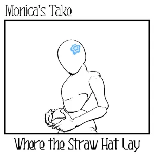Where the Straw Hat Lay