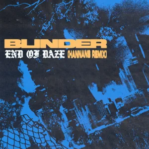 End of Daze (Hannans remix)