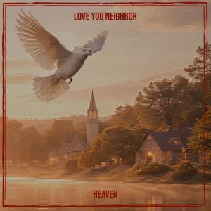 Love You Neighbor