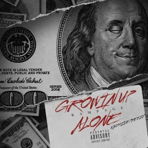 Growin Up Alone (feat. Eastside Preezy)