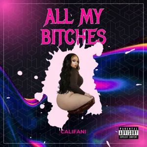 All My Bitches