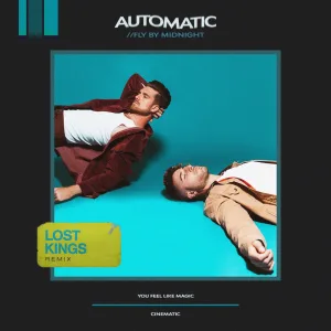 Automatic - Lost Kings Remix