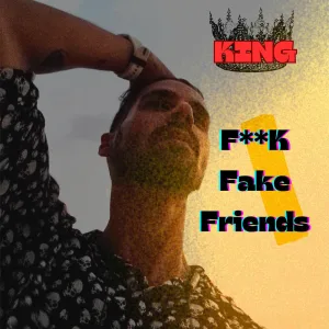 Fuck Fake Friends