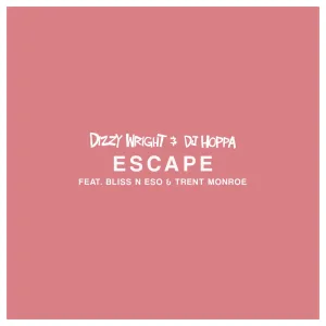 Escape (feat. Trent Monroe)