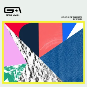 Get Out on the Dancefloor (Psychemagik Remix)