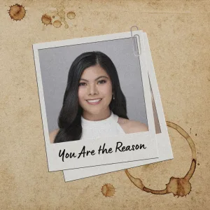 You Are The Reason