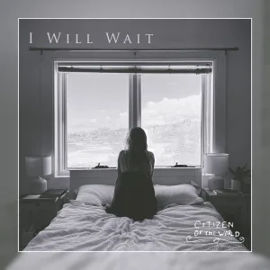 I Will Wait