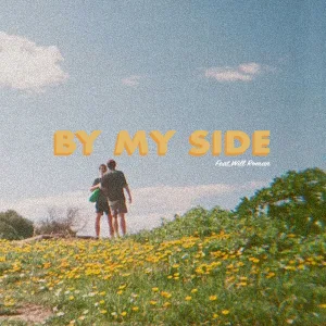 By My Side (Feat. Will Roman)