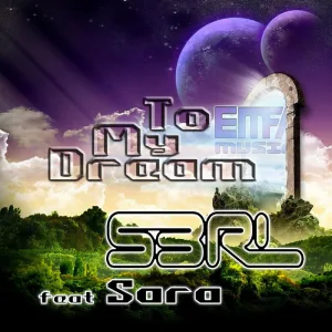 To My Dream (feat. Sara)