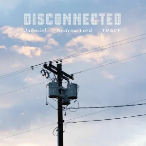 Disconnected