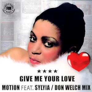 Give Me Your Love (Main Mix)
