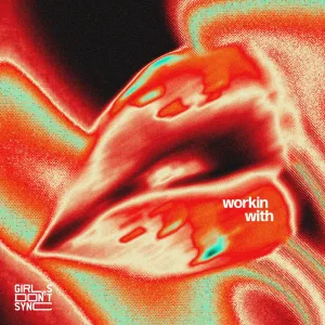 Workin’ With