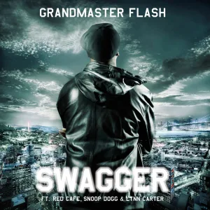 Swagger feat. Red Café, Snoop Dogg & Lynda Carter (Grandmaster Flash Street Leak mix)