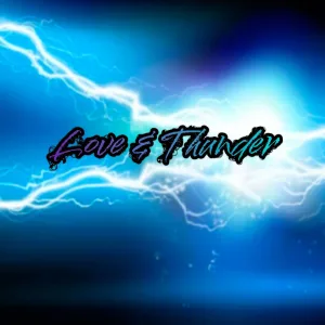 Love & Thunder