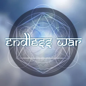 Endless War