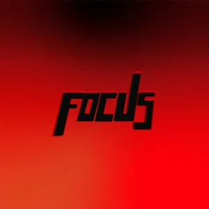 Focus