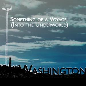 Something of a Voyage (Into the Underworld)