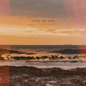 Love to You (feat. Daramola)