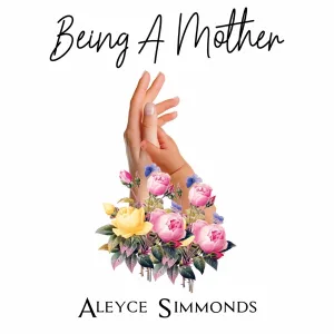 Being A Mother