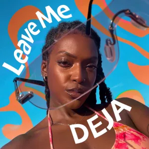 Leave Me