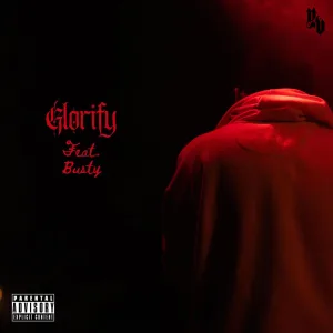 Glorify (feat. Busty)