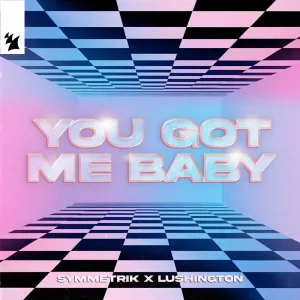 You Got Me Baby (Extended Mix)