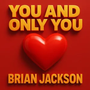 YOU AND ONLY YOU