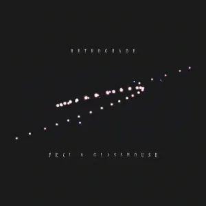 Retrograde (Feki & Glasshouse Cover)