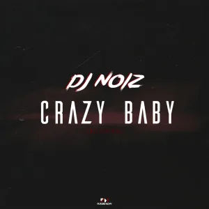 Crazy Baby