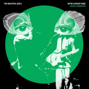 Girl, Lately Things Have Been Changing (20th Anniversary 2025 Remaster)