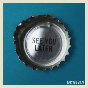 See You Later