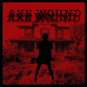Axe Wound