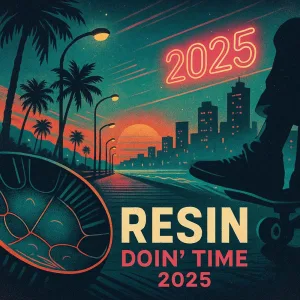 Doin' TIme 2025