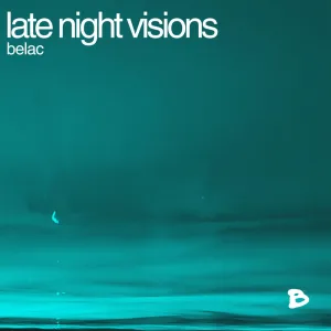 Late Night Visions