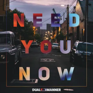 Need You Now