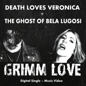 Grimm Love (feat. Death Loves Veronica)