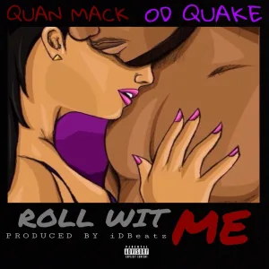 Roll Wit Me