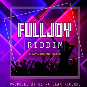 Fulljoy Riddim