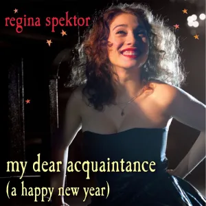 My Dear Acquaintance (A Happy New Year) (Live)