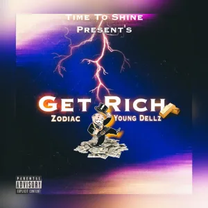 Get Rich (feat. Young Dellz)