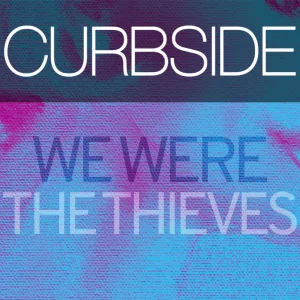 We Were The Thieves