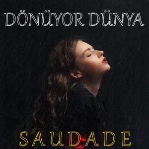 Dönüyor Dünya