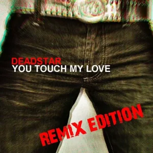 You Touch My Love (Charlie Nathan Radio Mix)