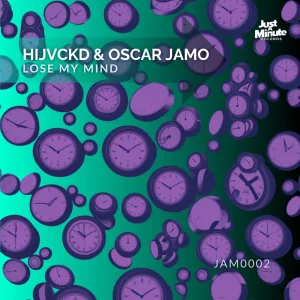 HIJVCKD & Oscar Jamo - Lose My Mind