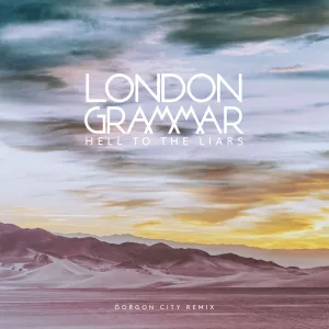 Hell To The Liars (Gorgon City Remix)