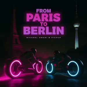From Paris to Berlin