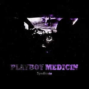 Playboy Medicin (INTRO)