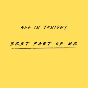 Best Part Of Me