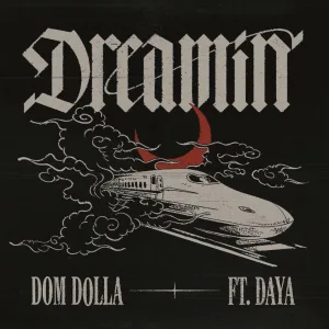 Dreamin'