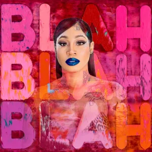 Blah Blah Blah